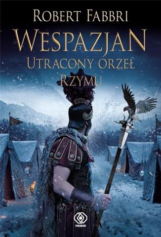 Wespazjan T.4. Utracony orzeł Rzymu w.2021