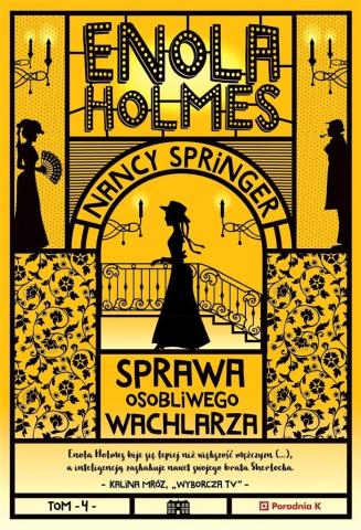 Enola Holmes T.4 Sprawa osobliwego wachlarza.