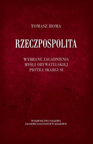 Rzeczpospolita. Wybrane zagadnienia myśli...