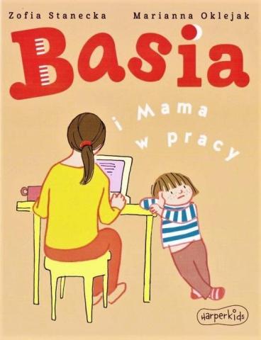 Basia i Mama w pracy w.2021