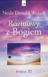 Rozmowy z Bogiem. Ksiega 3