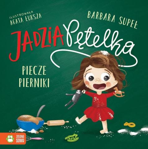 Jadzia Pętelka piecze pierniki w.2021