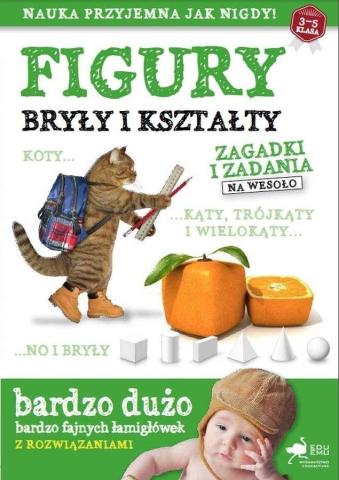 Figury, bryły i kształty. Zagadki i zadania