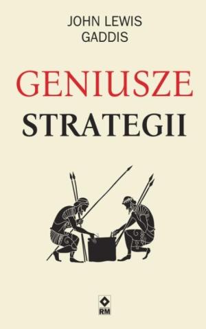 Geniusze strategii