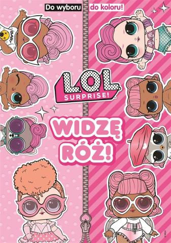 L.O.L. Surprise! Do wyboru, do koloru. Widzę...