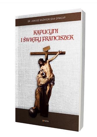 Kapucyni i święty Franciszek