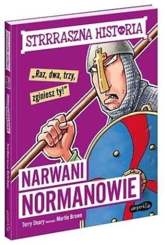 Narwani Normanowie. Strrraszna historia