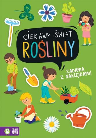 Ciekawy świat. Rośliny