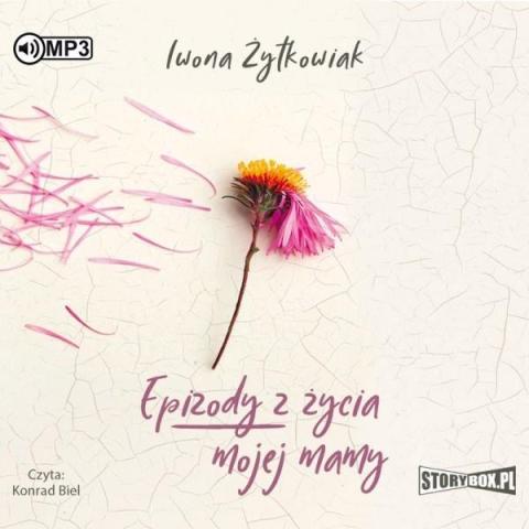 Epizody z życia mojej mamy audiobook