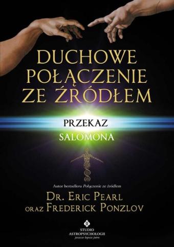 Duchowe połączenie ze źródłem. Przekaz Salomona