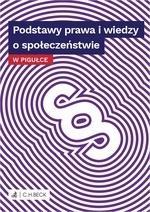 Podstawy prawa i wiedzy o społeczeństwie w pigułce