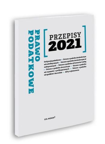 Prawo Podatkowe Przepisy 2021