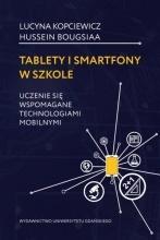 Tablety i smartfony w szkole