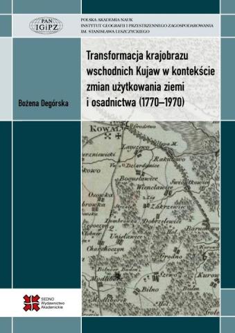 Transformacja krajobrazu wschodnich Kujaw w...