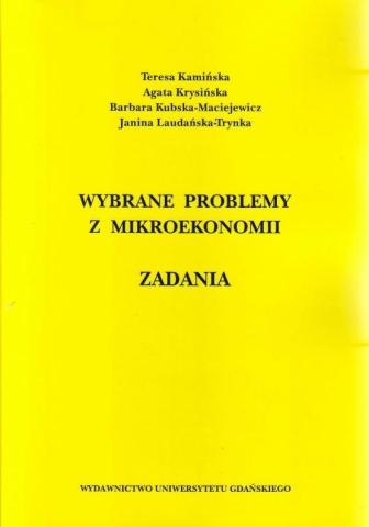 Wybrane problemy z mikroekonomii. Zadania