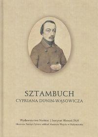 Sztambuch Cypriana Dunin-Wąsowicza