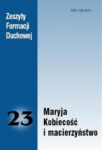 Zeszyty Formacji Duchowej nr 23 Maryja...