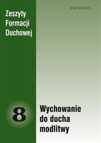 Zeszyty Formacji Duchowej nr 8 Wychowanie do...