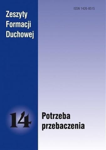 Zeszyty Formacji Duchowej nr 14 Potrzeba...