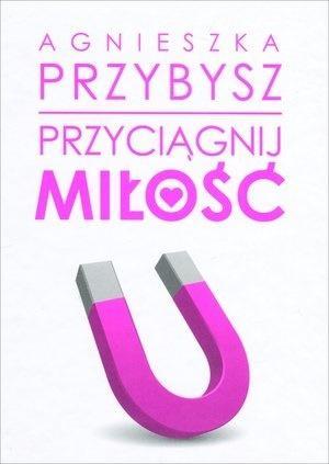 Przyciągnij miłość