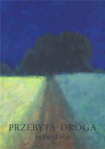 Przebyta droga 1989-2009