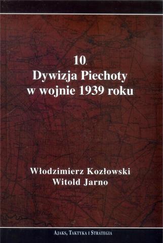 10. Dywizja Piechoty w wojnie 1939 roku