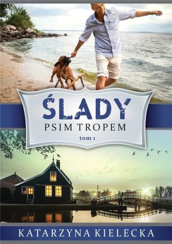 Ślady T.1 Psim tropem