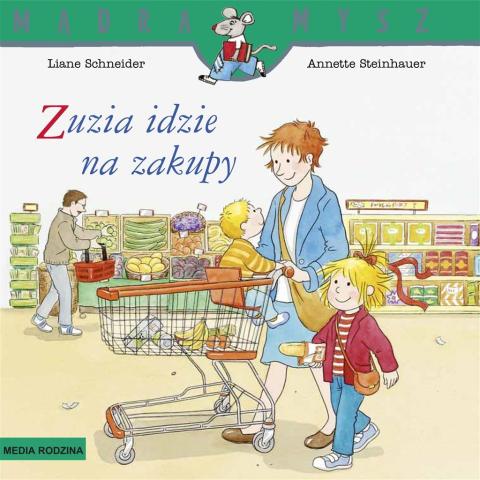 Mądra Mysz - Zuzia idzie na zakupy