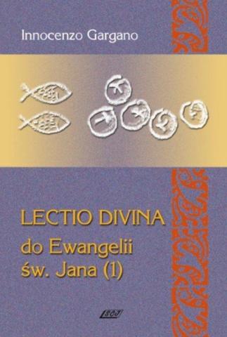 Lectio Divina Do Ewangelii Św Jana 1