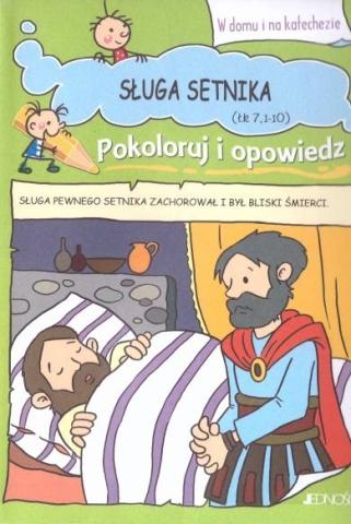 Pokoloruj i opowiedz. Sługa setnika