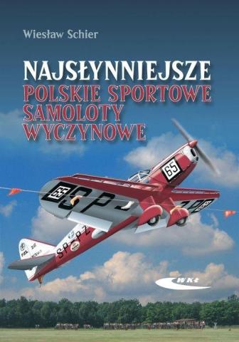 Najsłynniejsze polskie sportowe samoloty wyczynowe