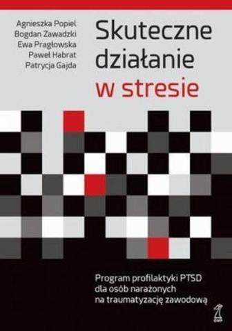 Skuteczne działanie w stresie