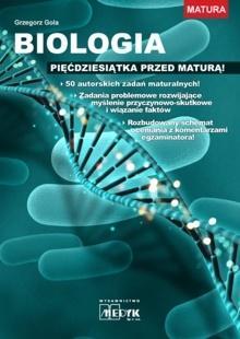 Biologia - pięćdziesiątka przed maturą