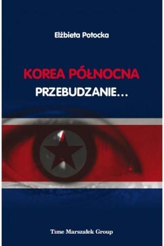 Korea Północna - Przebudzanie...