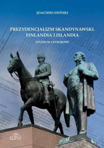 Prezydencjalizm skandynawski. Finlandia i Islandia