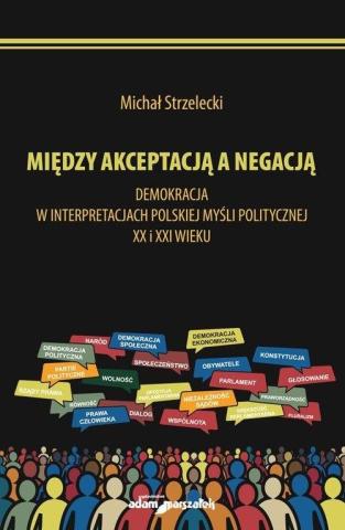 Między akceptacją a negacją