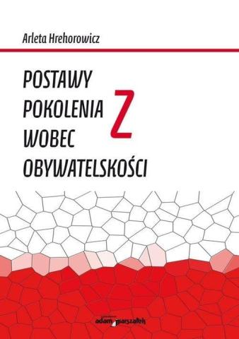 Postawy pokolenia Z wobec obywatelskości