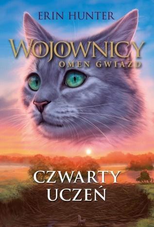 Wojownicy. Omen gwiazd T.1 Czwarty uczeń