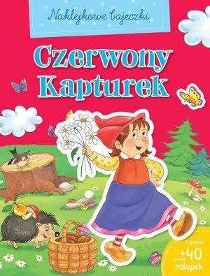 Naklejkowe bajeczki. Czerwony Kapturek