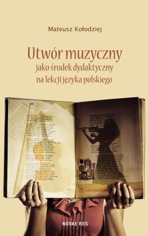 Utwór muzyczny jako środek dydaktyczny na...