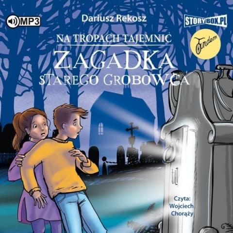 Zagadka starego grobowca audiobook