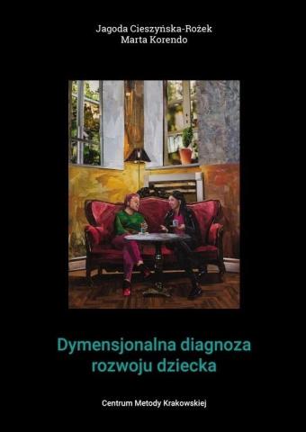 Dymensjonalna diagnoza rozwoju dziecka