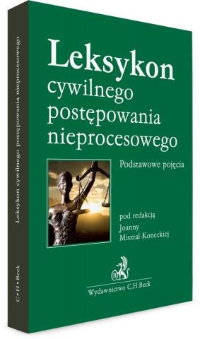 Leksykon cywilnego postępowania nieprocesowego