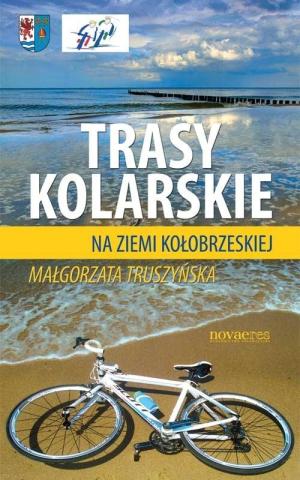 Trasy kolarskie na ziemi kołobrzeskiej