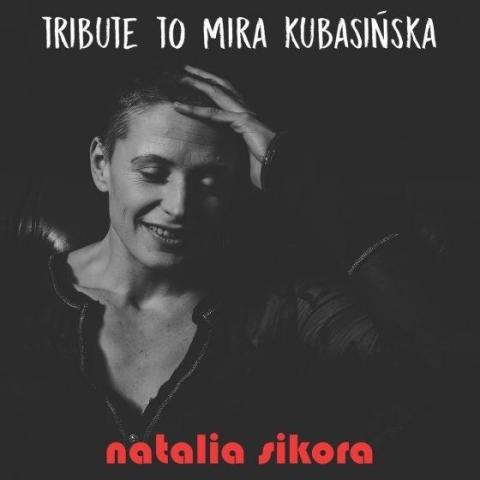 Tribute to Mira Kubasińska CD