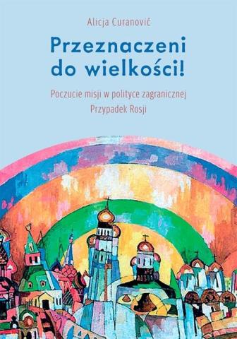 Przeznaczeni do wielkości! Poczucie misji w...