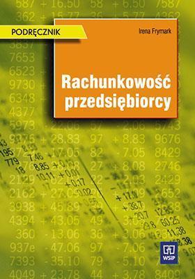 Rachunkowość przedsiębiorcy podr. wyd. 2010 WSiP