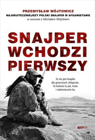 Snajper wchodzi pierwszy