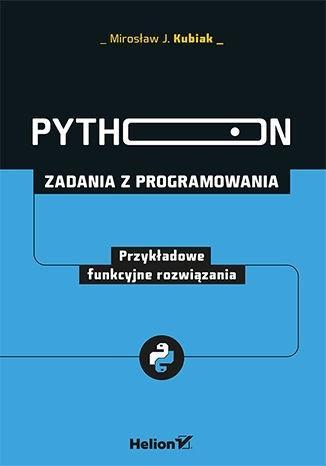 Python. Zadania z programowania. Funkcyjne rozw.
