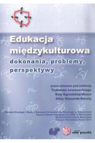 Edukacja międzykulturowa. Dokonania, problemy, per